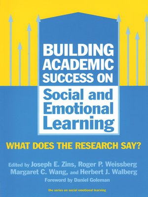 cover image of Building Academic Success on Social and Emotional Learning